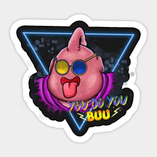 You do you Buu Sticker